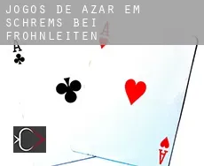 Jogos de azar em Schrems bei Frohnleiten