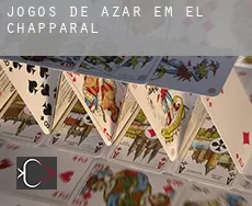 Jogos de azar em  El Chapparal