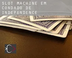 Slot machine em  Condado de Independence