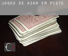 Jogos de azar em  Pisté