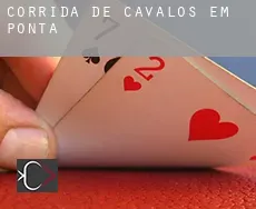 Corrida de cavalos em  Ponta