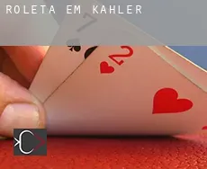 Roleta em  Kahler