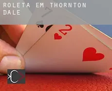 Roleta em Thornton Dale