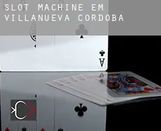 Slot machine em  Villanueva de Córdoba