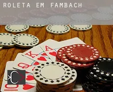 Roleta em Fambach