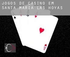 Jogos de casino em  Santa María de las Hoyas