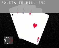 Roleta em  Mill End