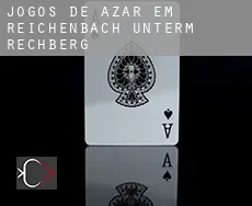Jogos de azar em  Reichenbach unterm Rechberg