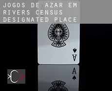 Jogos de azar em  Rivers