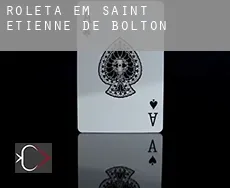 Roleta em  Saint-Étienne-de-Bolton