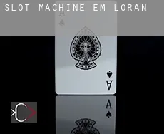 Slot machine em  Loran
