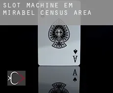 Slot machine em  Mirabel (census area)