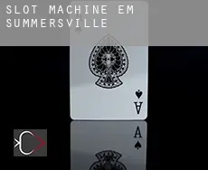 Slot machine em  Summersville