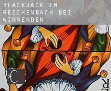 Blackjack em  Reichenbach bei Winnenden