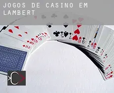 Jogos de casino em Lambert