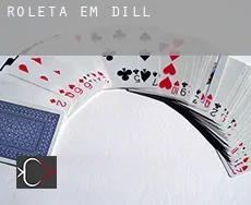 Roleta em  Dill