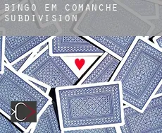 Bingo em Comanche Subdivision