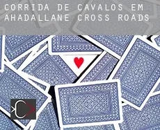 Corrida de cavalos em  Ahadallane Cross Roads