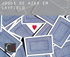 Jogos de azar em  Layfield