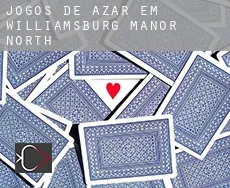 Jogos de azar em  Williamsburg Manor North