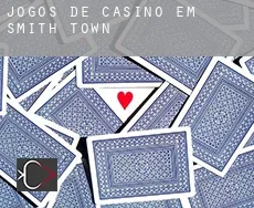 Jogos de casino em Smith Town
