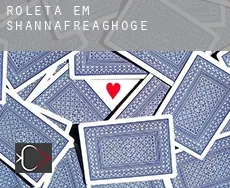 Roleta em  Shannafreaghoge