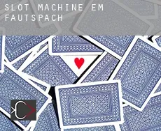 Slot machine em Fautspach