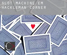 Slot machine em  Hackleman Corner