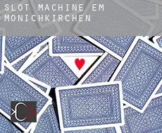 Slot machine em Mönichkirchen