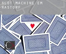 Slot machine em  Rastorf