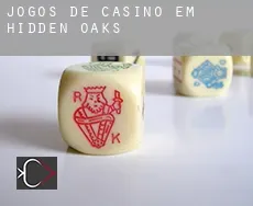 Jogos de casino em  Hidden Oaks