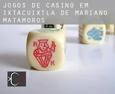 Jogos de casino em  Ixtacuixtla de Mariano Matamoros