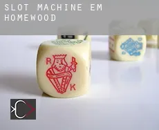 Slot machine em  Homewood