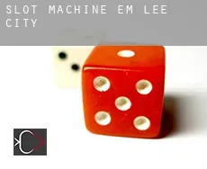 Slot machine em  Lee City