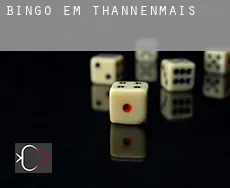 Bingo em  Thannenmais