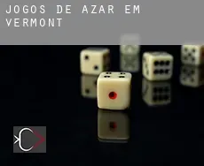 Jogos de azar em  Vermont