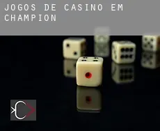 Jogos de casino em  Champion