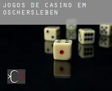 Jogos de casino em Oschersleben