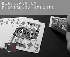 Blackjack em Floribunda Heights