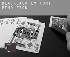 Blackjack em  Fort Pendleton