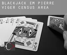 Blackjack em  Pierre-Viger (census area)