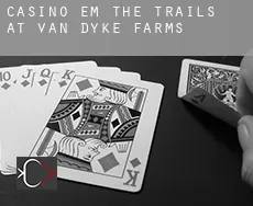 Casino em  The Trails at Van Dyke Farms