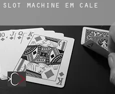 Slot machine em Cale