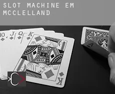 Slot machine em  McClelland