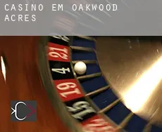 Casino em  Oakwood Acres