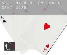 Slot machine em  Horta de Sant Joan