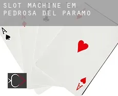 Slot machine em  Pedrosa del Páramo