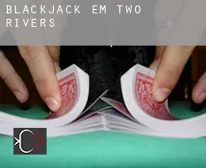 Blackjack em  Two Rivers