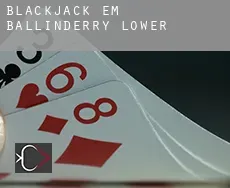 Blackjack em Ballinderry Lower