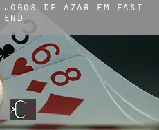 Jogos de azar em  East End